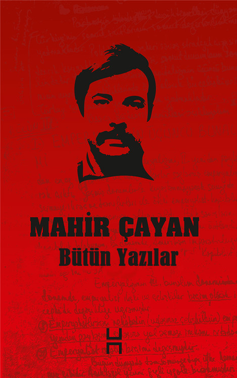 Bütün Yazılar - Mahir Çayan 