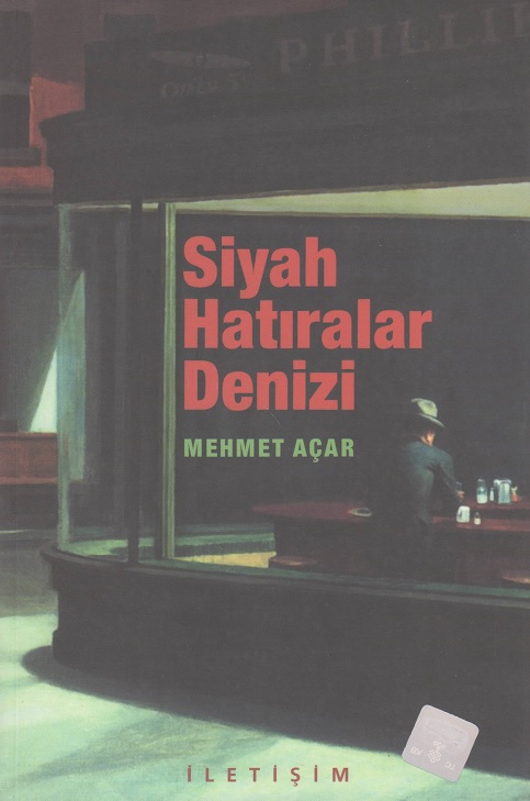 Siyah Hatıralar Denizi - Mehmet Açar 