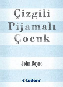 Çizgili Pijamalı Çocuk - John Boyne 