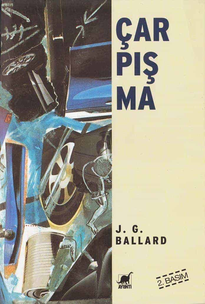 Çarpışma  - J. G. Ballard 