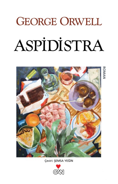 Aspidistra  - George Orwell 