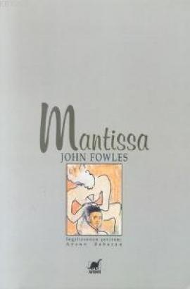 Mantissa - John Fowles 