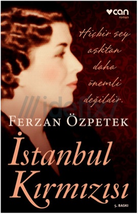 İstanbul Kırmızısı - Ferzan Özpetek 