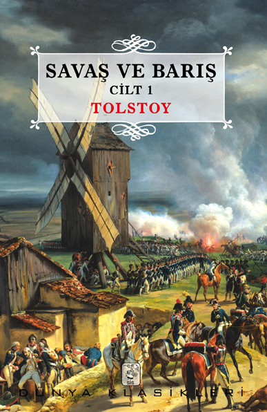 Savaş ve Barış Cilt 1 - Lev Nikolayeviç Tolstoy 