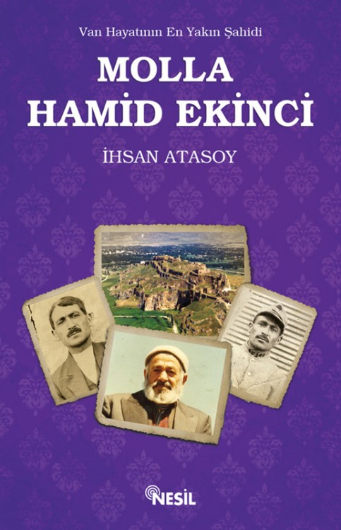 Molla Hamid Ekinci  - Nesil Yayınları 