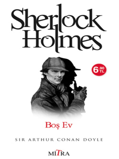 Sherlock Holmes - Boş Ev  - Mitra Yayınları 