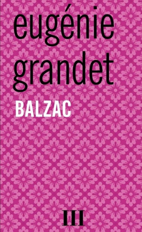 Eugeine Grandet  - Honore de Balzac 