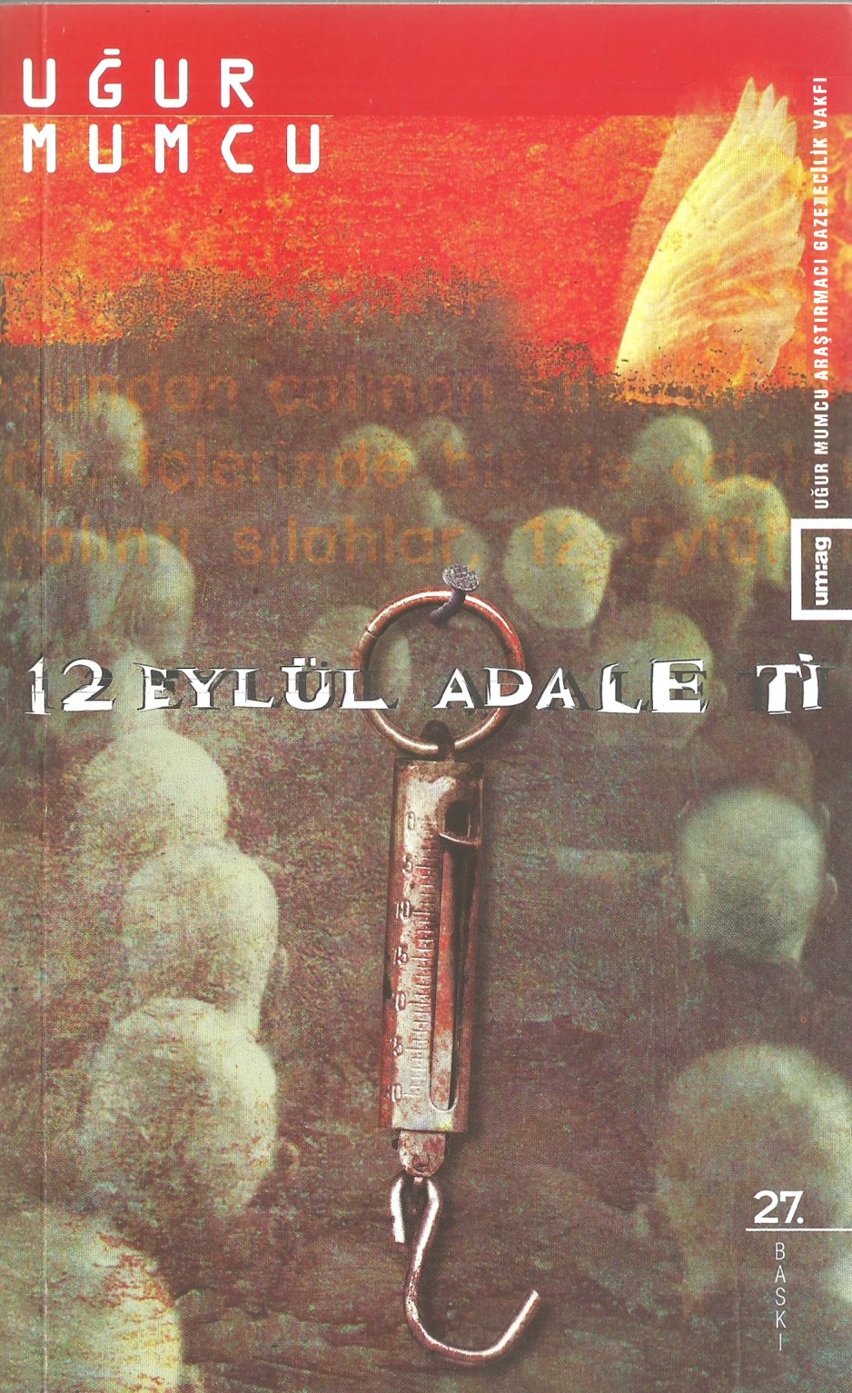 12 Eylül Adaleti - Uğur Mumcu 