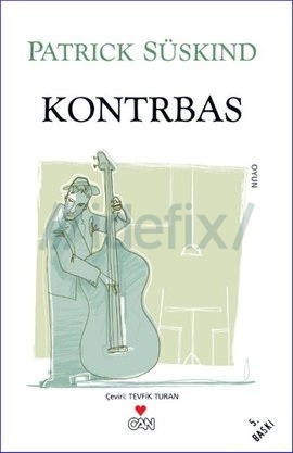 Kontrbas - Patrick Süskind 