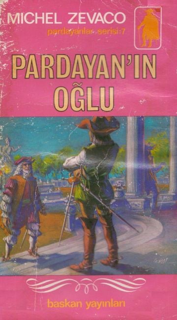 Pardayanın Oğlu  - Michel Zevaco 