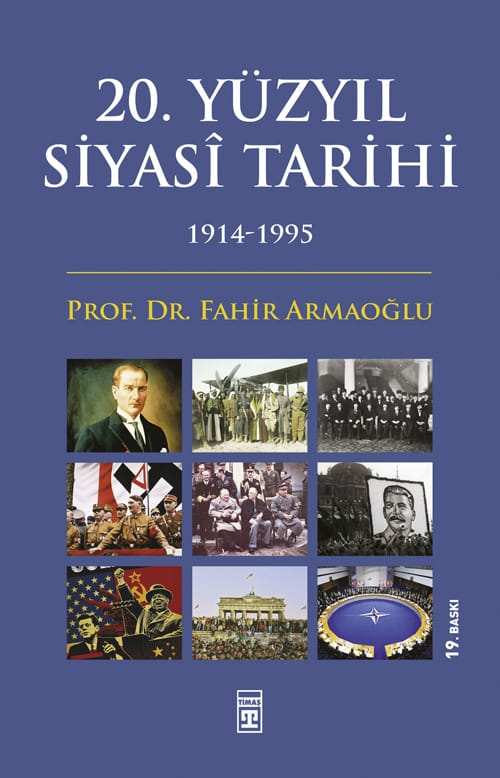 20. Yüzyıl Siyasi Tarihi  - Timaş Yayınları 