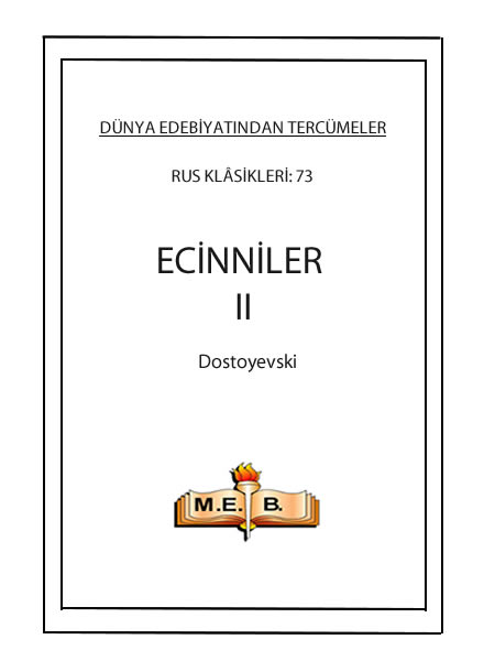 Ecinniler II - Fyodor Mihailoviç Dostoyevski 