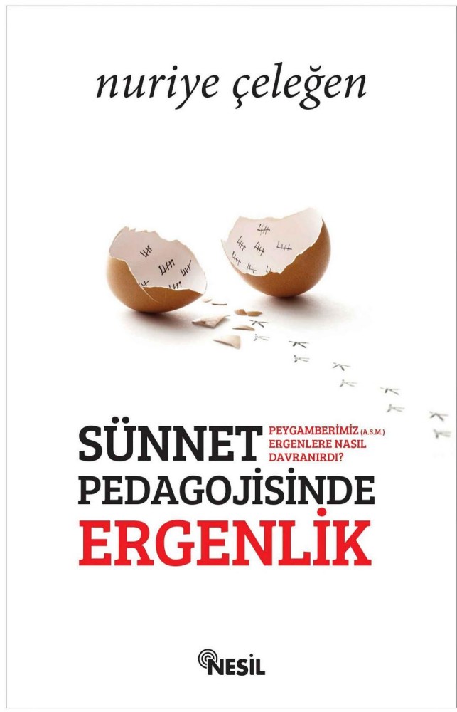 Sünnet Pedagojisinde Ergenlik  - Nesil Yayınları 