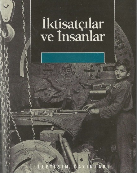 İktisatçılar ve İnsanlar - Ayşe Buğra 