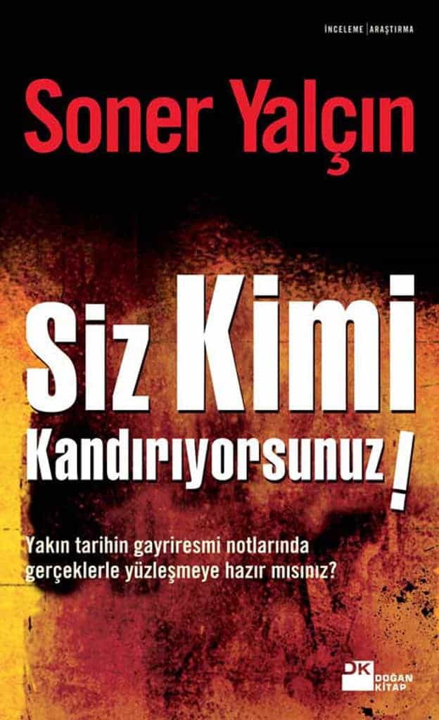 Siz Kimi Kandırıyorsunuz!  - Doğan Kitap 