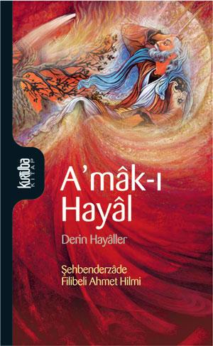 A'mak-ı Hayal  - Kurtuba Kitap 