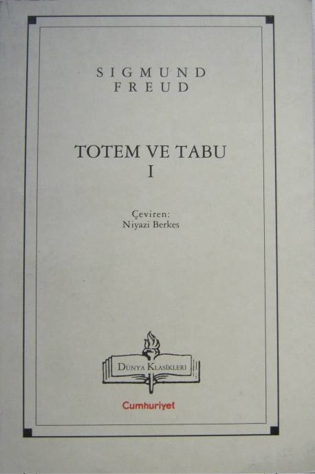 Totem ve Tabu I - Sigmund Freud 