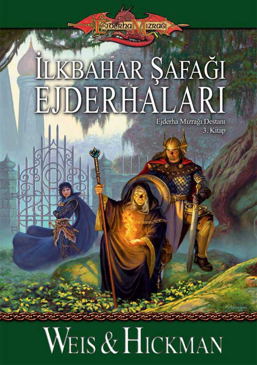 İlkbahar Şafağı Ejderhaları - Margaret Weis, Tracy Hickman 