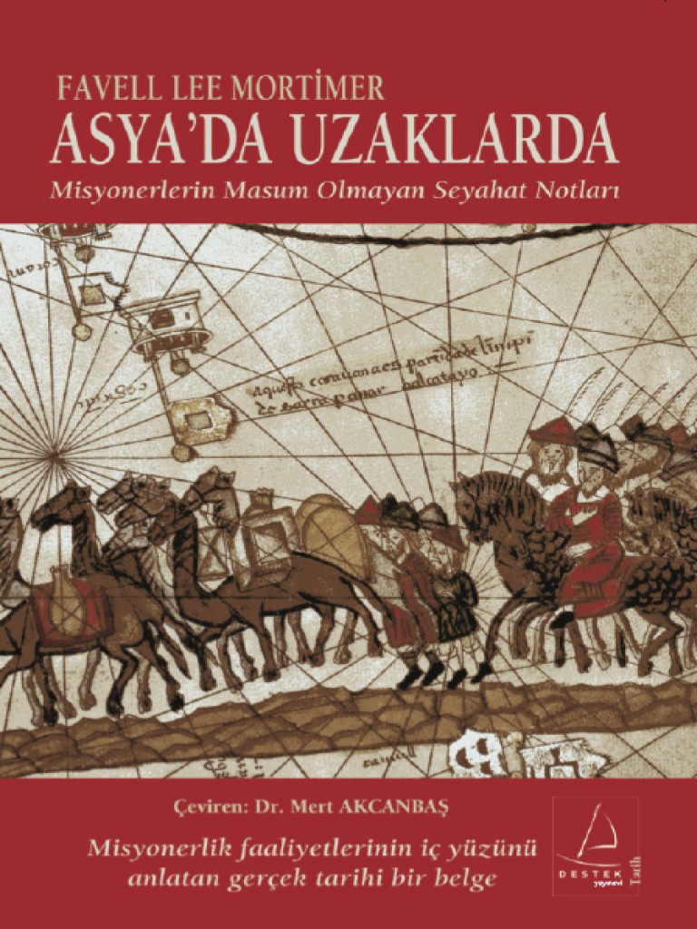 Asya'da Uzaklarda  - Destek Yayınları 