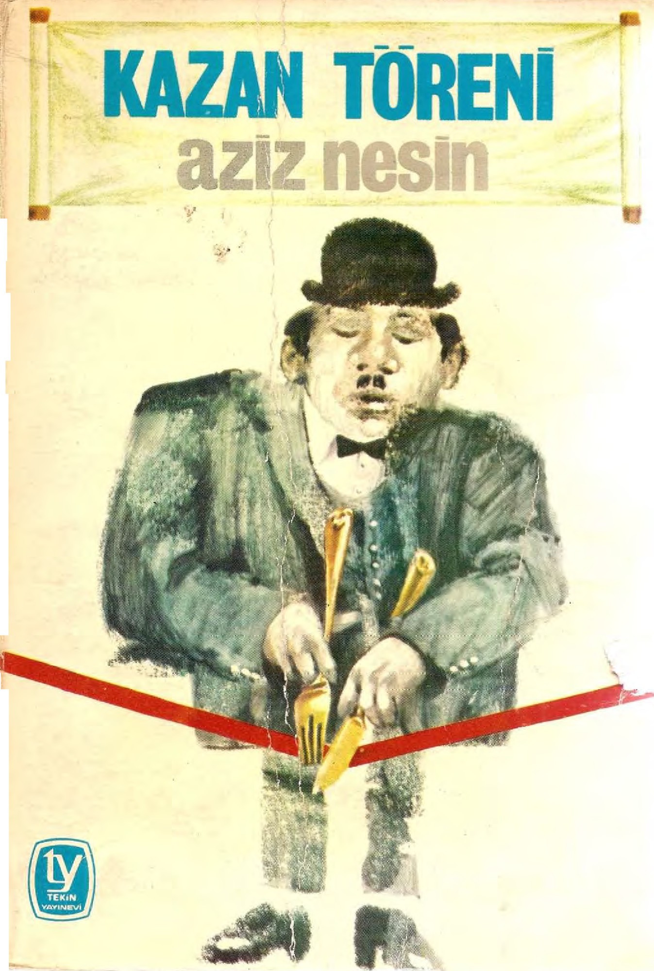 Kazan Töreni  - Aziz Nesin 