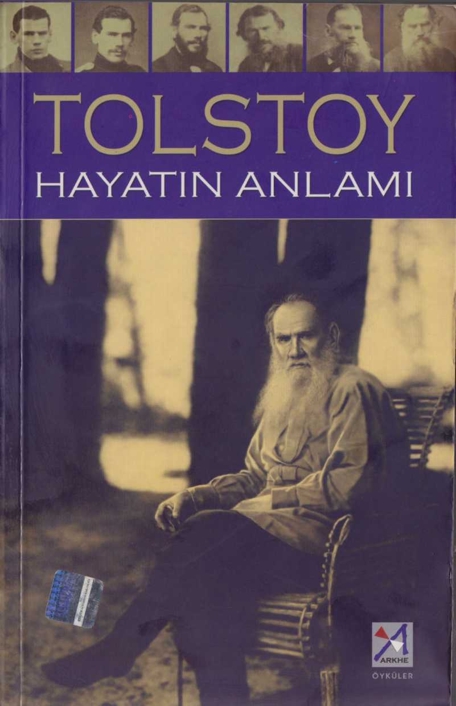 Hayatın Anlamı - Lev Nikolayeviç Tolstoy 