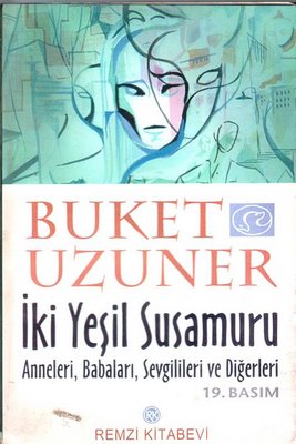 İki Yeşil Susamuru - Buket Uzuner 