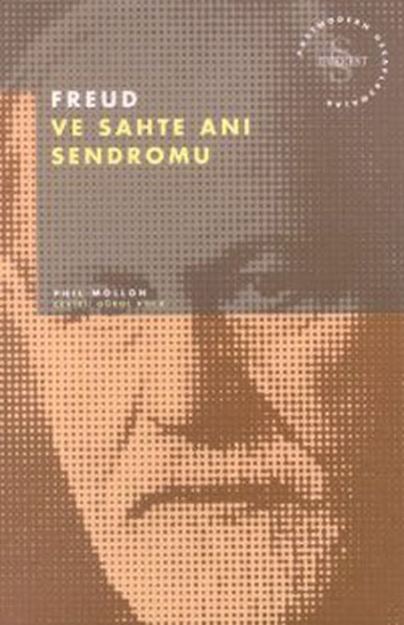 Freud ve Sahte Anı Sendromu - Phil Mollon 