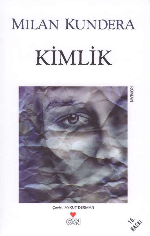 Kimlik - Milan Kundera 