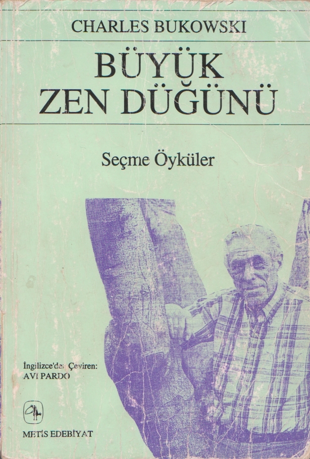 Büyük Zen Düğünü - Charles Bukowski 