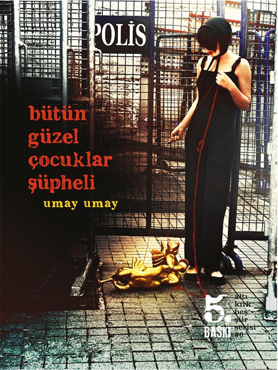 Bütün Güzel Çocuklar Şüpheli - Umay Umay 