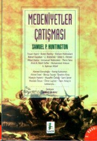 Medeniyetler Çatışması - Samuel P. Huntington 