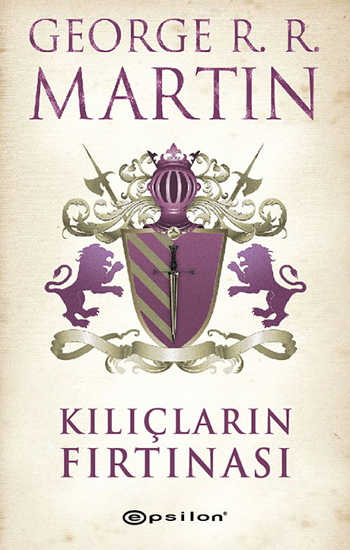 Kılıçların Fırtınası  - George R. R. Martin 