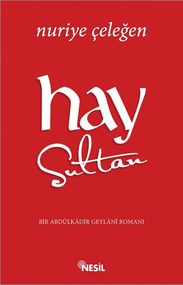 Hay Sultan  - Nesil Yayınları 