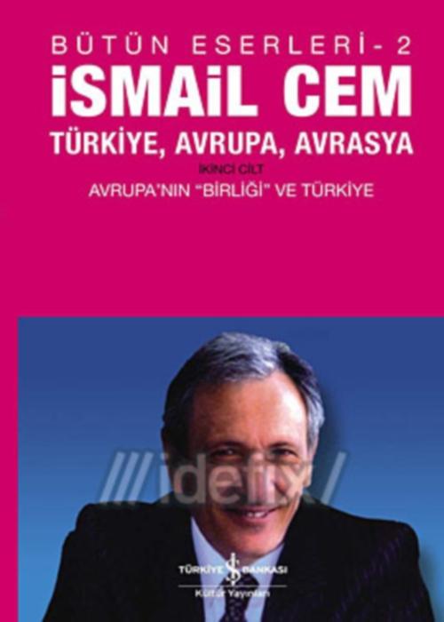 Türkiye, Avrupa, Avrasya (1)  - İş Bankası Kültür Yayınları 