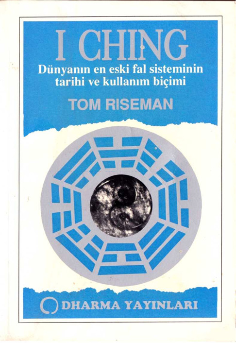 I Ching - Tom Riseman 