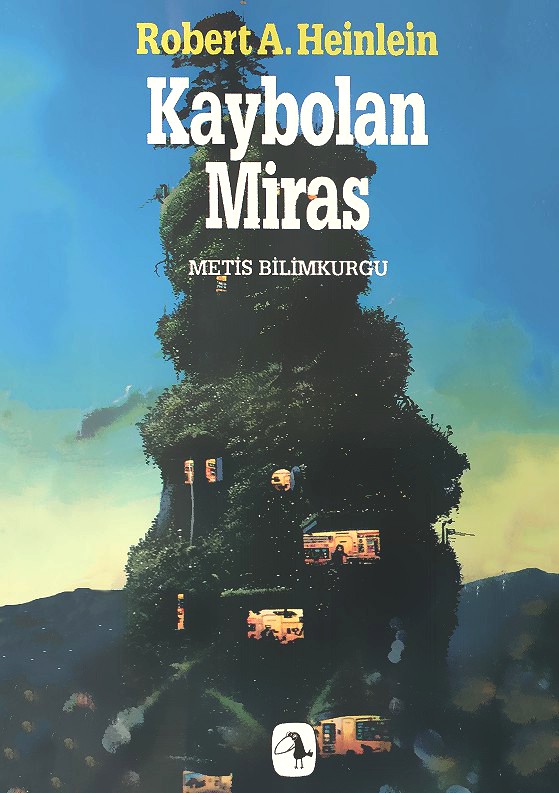 Kaybolan Miras - Robert A. Heinlein 