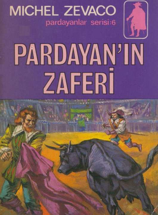 Pardayan'nin Zaferi  - Michel Zevaco 