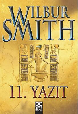 11. Yazıt - Wilbur Smith 