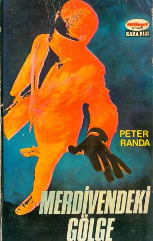 Merdivendeki Gölge  - Peter Randa 