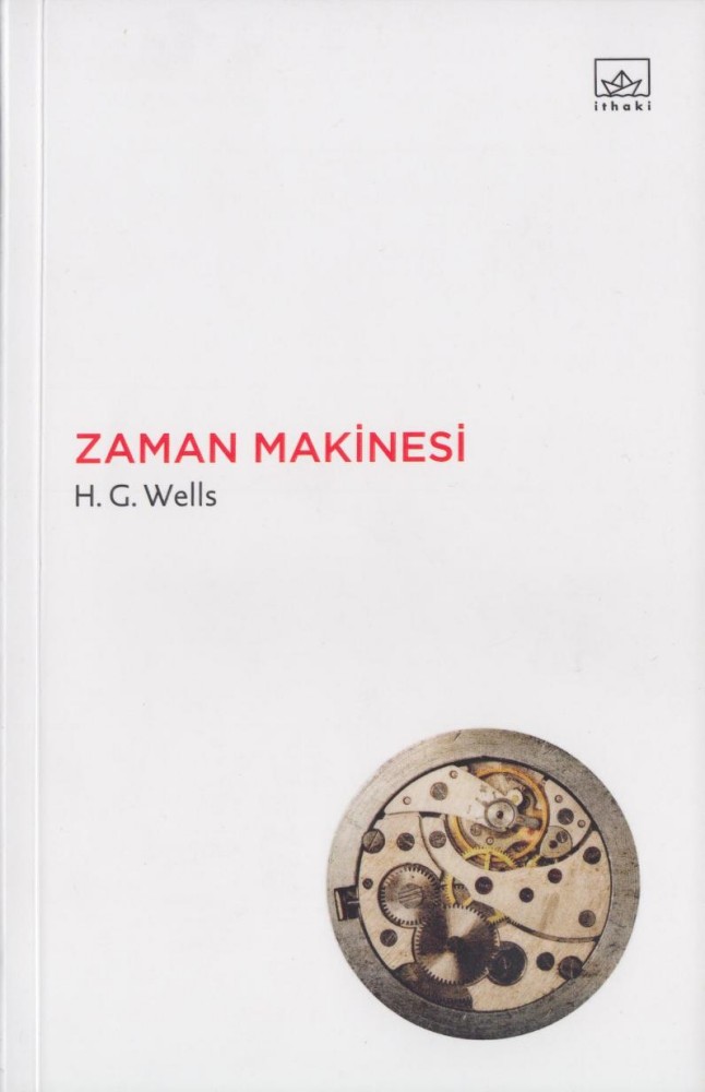 Zaman Makinesi  - İthaki Yayınları 