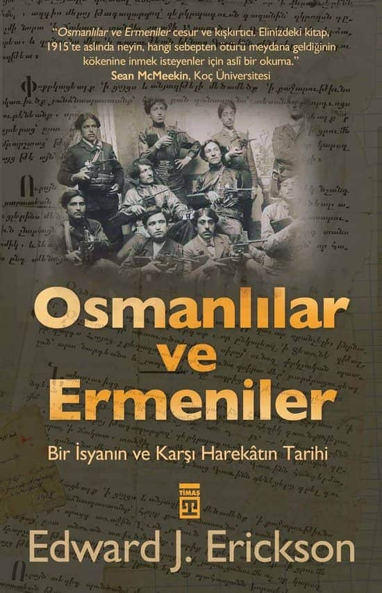 Osmanlılar ve Ermeniler  - Timaş Yayınları 