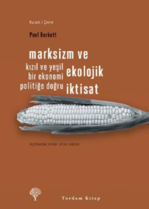 Marksizm ve Ekolojik İktisat  - Yordam Kitap 