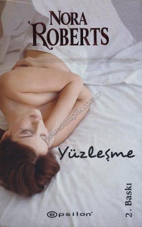 Yüzleşme - Nora Roberts 