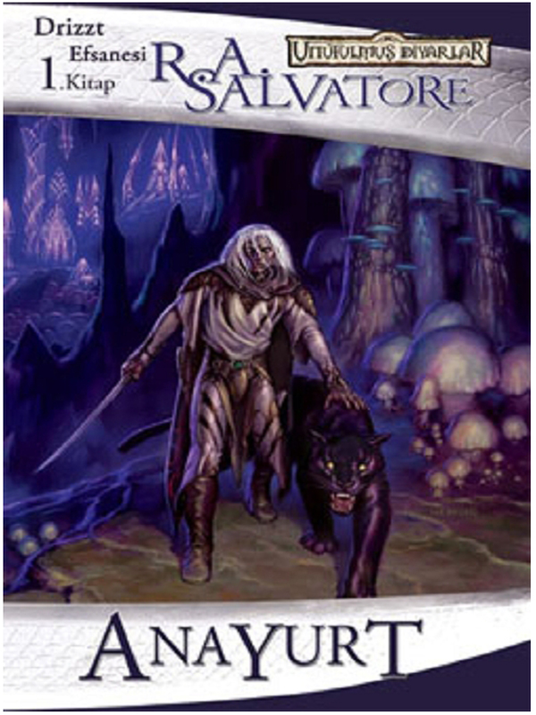 Kara Elf Üçlemesi - 1 - Anayurt - R. A. Salvatore 