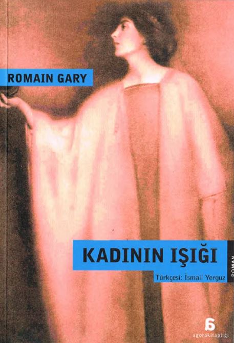 Kadının Işığı - Romain Gary 