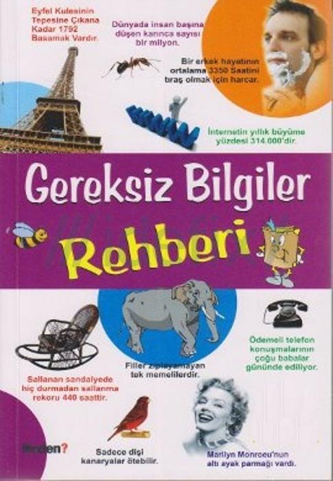 Gereksiz Bilgiler Rehberi  - Zeki Kanmaz 