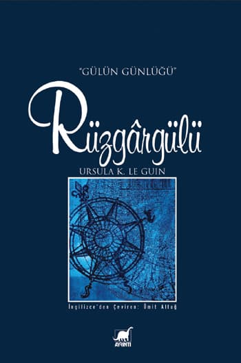 Rüzgargülü  - Ursula K. Le Guin 