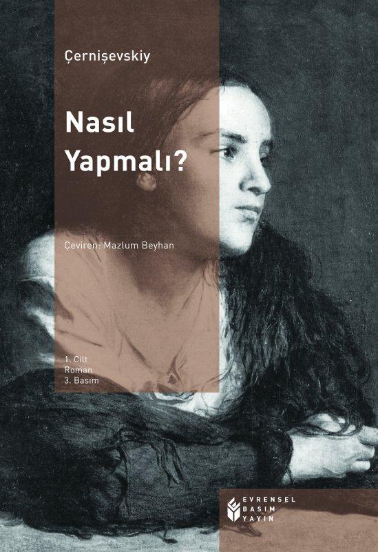 Ne Yapmalı Cilt 1 - Nikolay Çernişevskiy 