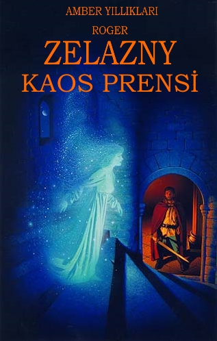 Kaos Prensi - Roger Zelazny 