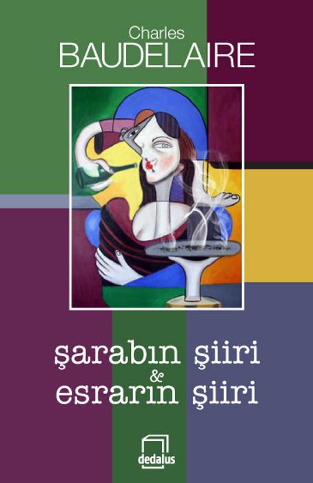 Şarabın Şiiri Esrarın Şiiri  - Dedalus Kitap 